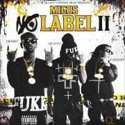 Il testo MIGO DREAMS dei MIGOS è presente anche nell'album No label 2 (2014)