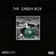 Il testo BEAR WITH ME dei LOCKSMITH è presente anche nell'album The green box (2013)