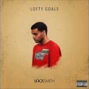 Il testo THE LOVE dei LOCKSMITH è presente anche nell'album Lofty goals (2015)