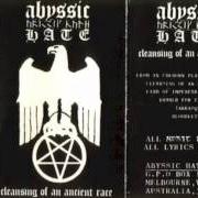Il testo FROM AN UNKNOWN PLANE OF EXISTENCE degli ABYSSIC HATE è presente anche nell'album Cleansing of an ancient race - demo (1994)
