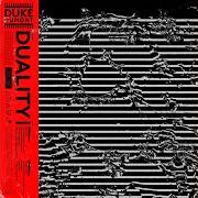 Il testo OBEY di DUKE DUMONT è presente anche nell'album Duality (2020)