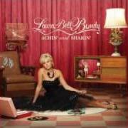 Il testo CURSE THE BED di LAURA BELL BUNDY è presente anche nell'album Achin' and shakin' (2010)