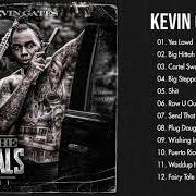 Il testo CARTEL SWAG di KEVIN GATES è presente anche nell'album Only the generals, pt. ii (2021)