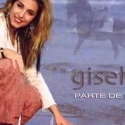 Il testo PODEMOS IMAGINAR di GISELA è presente anche nell'album Parte de mí (2002)