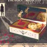 Il testo EMPTY CRADLE degli IMAGO MORTIS è presente anche nell'album Images from the shady gallery (1998)