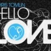 Il testo YOU LIFTED ME OUT di CHRIS TOMLIN è presente anche nell'album Hello love (2008)