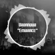 Il testo REVEAL THE REMEDY degli URBANDUB è presente anche nell'album Embrace