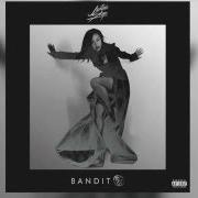 Il testo YOU'RE A BANDIT di JUSTINE SKYE è presente anche nell'album Emotionally unavailable (2015)