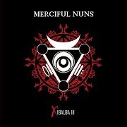 Il testo DARK TRAILS di MERCIFUL NUNS è presente anche nell'album Xibalba iii (2011)