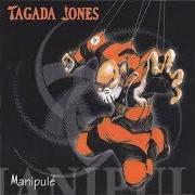 Il testo ETAT D'ARMES dei TAGADA JONES è presente anche nell'album Manipulé (2001)