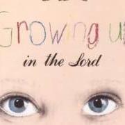Il testo SHARE WHAT WE'VE GOT degli ACAPPELLA è presente anche nell'album Growing up in the lord (1990)