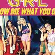Il testo WILD WILD LOVE di G.R.L. è presente anche nell'album Show me what you got (2014)