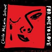 Il testo THE TROLLEY SONG di CECILE MCLORIN SALVANT è presente anche nell'album For one to love (2015)