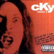 Il testo FAT FUCK dei CKY è presente anche nell'album Volume 2 (2000)