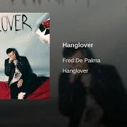 Il testo UN'ALTRA NOTTE di FRED DE PALMA è presente anche nell'album Hanglover (2017)