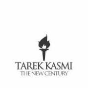 Il testo THE NEW CENTURY di TAREK KASMI è presente anche nell'album The new century [ep] (2010)
