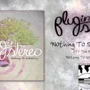 Il testo Y-O-Y dei PLUG IN STEREO è presente anche nell'album Nothing to something (2012)