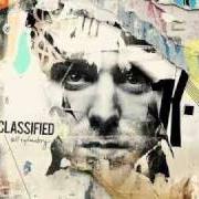 Il testo CHOOSE YOUR OWN ADVENTURE 1 di CLASSIFIED è presente anche nell'album Self explanatory (2009)