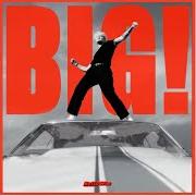 Il testo BIG di BETTY WHO è presente anche nell'album Big! (2022)