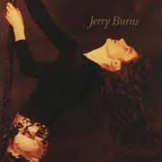 Il testo CRAZY AND CALM di JERRY BURNS è presente anche nell'album Jerry burns (1992)