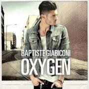 Il testo IN THE MIDDLE OF NOWHERE di BAPTISTE GIABICONI è presente anche nell'album Oxygen (2012)