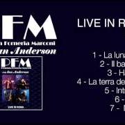 Il testo LA TENTAZIONE di P.F.M. (PREMIATA FORNERIA MARCONI) è presente anche nell'album Live in roma (feat. ian anderson) (2012)