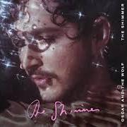 Il testo OCEAN CITY di OSCAR AND THE WOLF è presente anche nell'album The shimmer (2021)