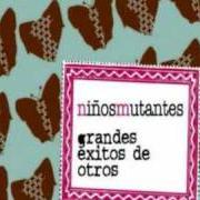 Il testo AMIGO di NIÑOS MUTANTES è presente anche nell'album Grandes éxitos de otros (2007)