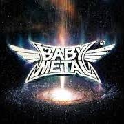 Il testo BRAND NEW DAY (FEAT. TIM HENSON & SCOTT LEPAGE) di BABYMETAL è presente anche nell'album Metal galaxy (2019)