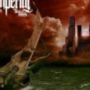 Il testo REMEMBER HELL di IMPERIAL è presente anche nell'album We sail at dawn (2006)