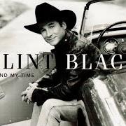 Il testo A MIND TO di CLINT BLACK è presente anche nell'album Spend my time (2004)