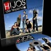 Il testo ESTA NOCHE di HIJOS DE LEYENDA è presente anche nell'album Tentación (2008)