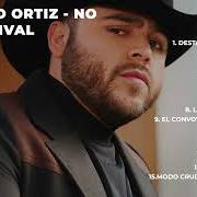 Il testo AHÍ NO ERA di GERARDO ORTIZ è presente anche nell'album No tengo rival (2023)