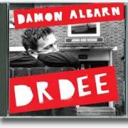 Il testo THE MARVELOUS DREAM di DAMON ALBARN è presente anche nell'album Dr dee (2012)