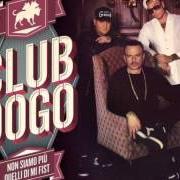 Il testo START IT OVER dei CLUB DOGO è presente anche nell'album Non siamo più quelli di mi fist (2014)