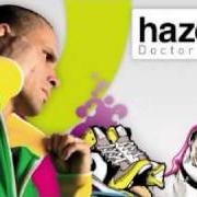 Il testo GALOPA di HAZE è presente anche nell'album Doctor haze (2010)
