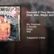 Il testo STREET THUGS di C-MURDER è presente anche nell'album Trapped in crime (2000)