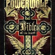 Il testo SEVEN DEADLY SAINTS dei POWERWOLF è presente anche nell'album Bible of the beast (2009)