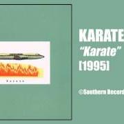 Il testo IF YOU CAN HOLD YOUR BREATH di KARATE è presente anche nell'album Karate (1995)