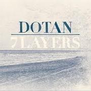 Il testo HOME di DOTAN è presente anche nell'album 7 layers (2014)