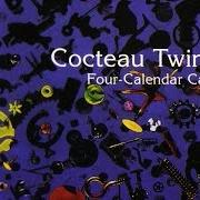 Il testo MY TRUTH dei COCTEAU TWINS è presente anche nell'album Four-calendar café (1993)