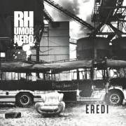 Il testo MASCHERE di RHUMORNERO è presente anche nell'album Eredi (2017)