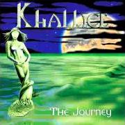 Il testo THUNDERSTORM dei KHALLICE è presente anche nell'album The journey (2004)
