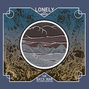 Il testo UNTITLED di LONELY THE BRAVE è presente anche nell'album The day's war (2014)