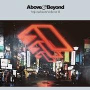 Il testo MIRAGE di ABOVE & BEYOND è presente anche nell'album Anjunabeats, vol. 12 (2004)