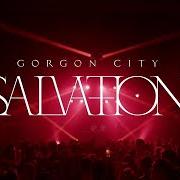 Il testo GASOLINE di GORGON CITY è presente anche nell'album Salvation (2023)