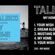 Il testo MUSTANG BLOOD di TALISCO è presente anche nell'album My home (2014)