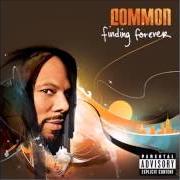 Il testo DRIVIN' ME WILD di COMMON è presente anche nell'album Finding forever (2007)