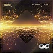 Il testo THE BELIEVER di COMMON è presente anche nell'album The dreamer, the believer (2011)