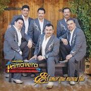 Il testo LA FLOR DE MIS PRIMEROS ANOS di CONJUNTO PRIMAVERA è presente anche nell'album El amor que nunca fue (2007)